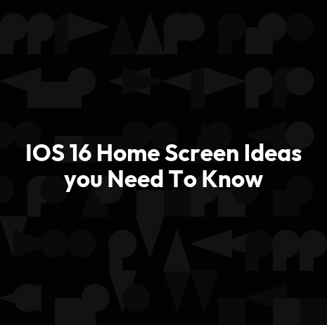 IOS 17 Home Screen Ideas you Need To Know