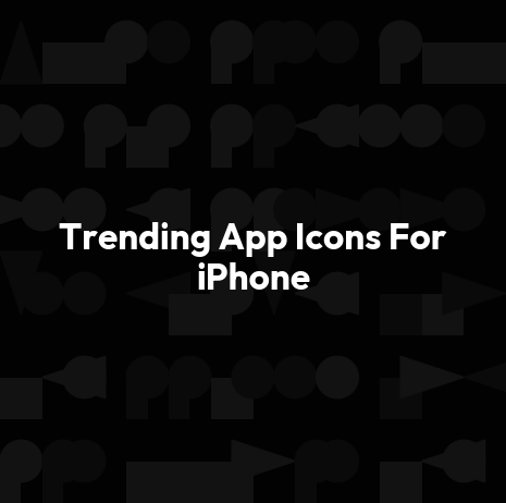 Trending App Icons For iPhone